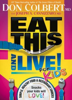 9781616381387 Eat This And Live For Kids