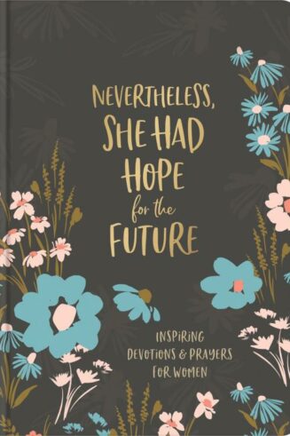 9781636092102 Nevertheless She Had Hope For The Future