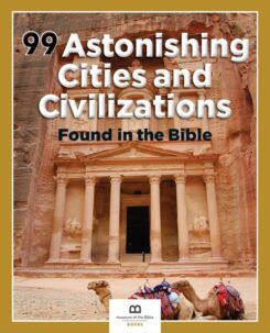 9781945470035 99 Astonishing Cities And Civilizations Found In The Bible