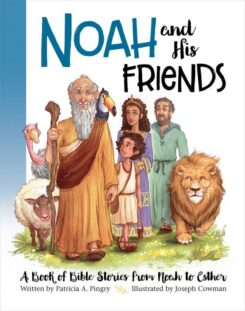 9781945470257 Noah And His Friends