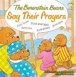 9780310712466 Berenstain Bears Say Their Prayers