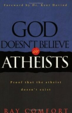 9780882709222 God Doesnt Believe In Atheists