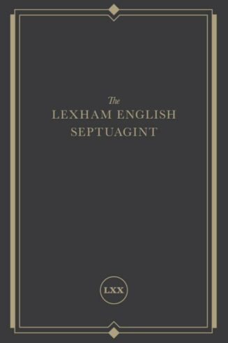 9781683593447 Lexham English Septuagint A New Translation