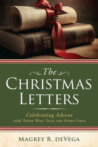 9781791033231 Christmas Letters : Celebrating Advent With Those Who Told The Story First