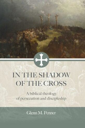 9780882641317 In The Shadow Of The Cross