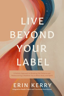 9781496491268 Live Beyond Your Label