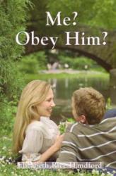 9780873985512 Me Obey Him (Revised)