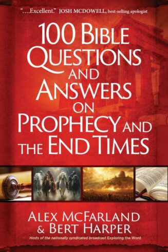9781424570331 100 Bible Questions And Answers On Prophecy And The End Times