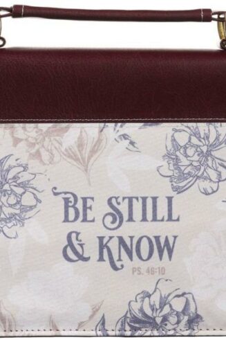 1220000139213 Faux Leather Fashion Bible Cover - Be Still and Know - Psalm 46:10 Inspirational