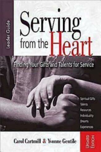 9781426736001 Serving From The Heart Leader Guide (Revised)