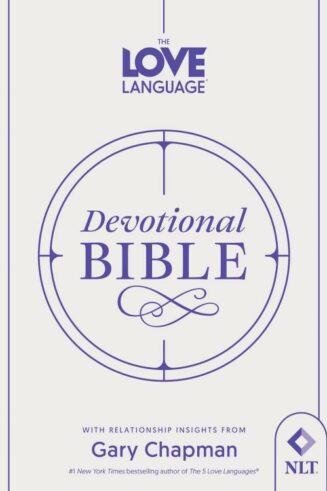 9780802438331 Love Languages Devotional Bible
