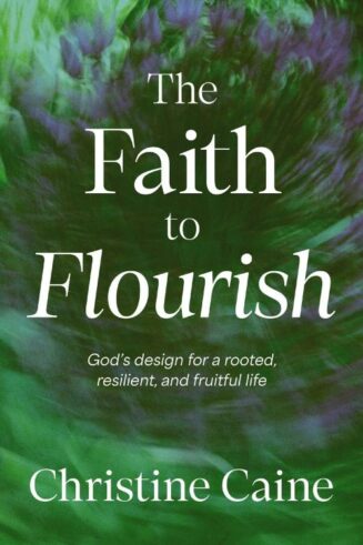 9781400255252 Faith To Flourish