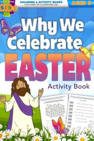 9781684343232 Why We Celebrate Easter Activity Book Ages 8-10