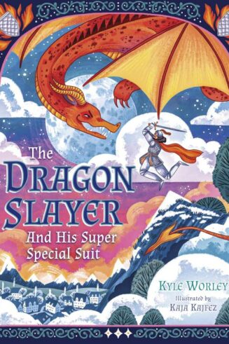 9798384521952 Dragon Slayer And His Super Special Suit